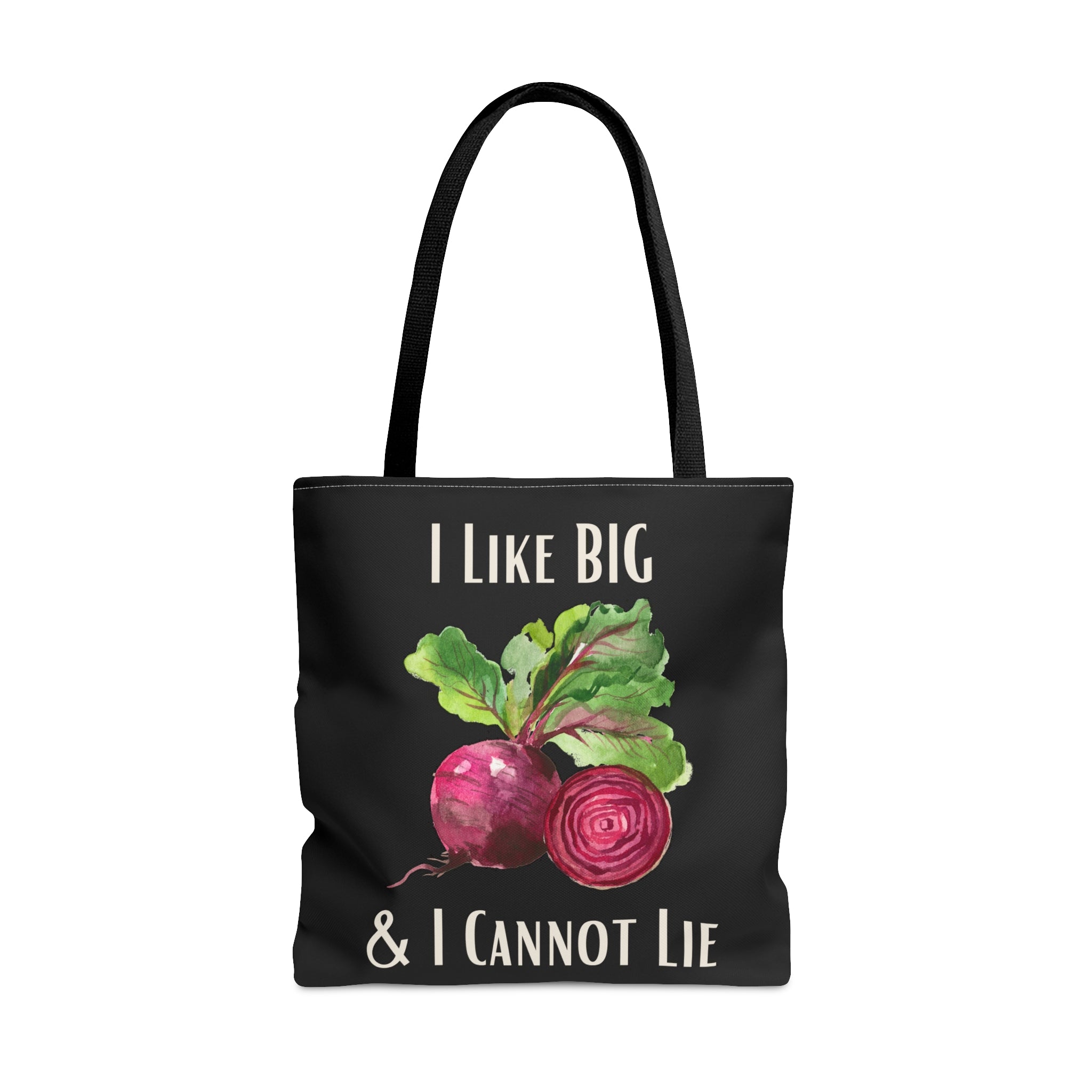 Black tote with beets and words "I Like Big & I Cannot Lie"